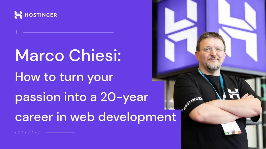 Marco Chiesi: how to turn your passion into a 20-year career in web development
